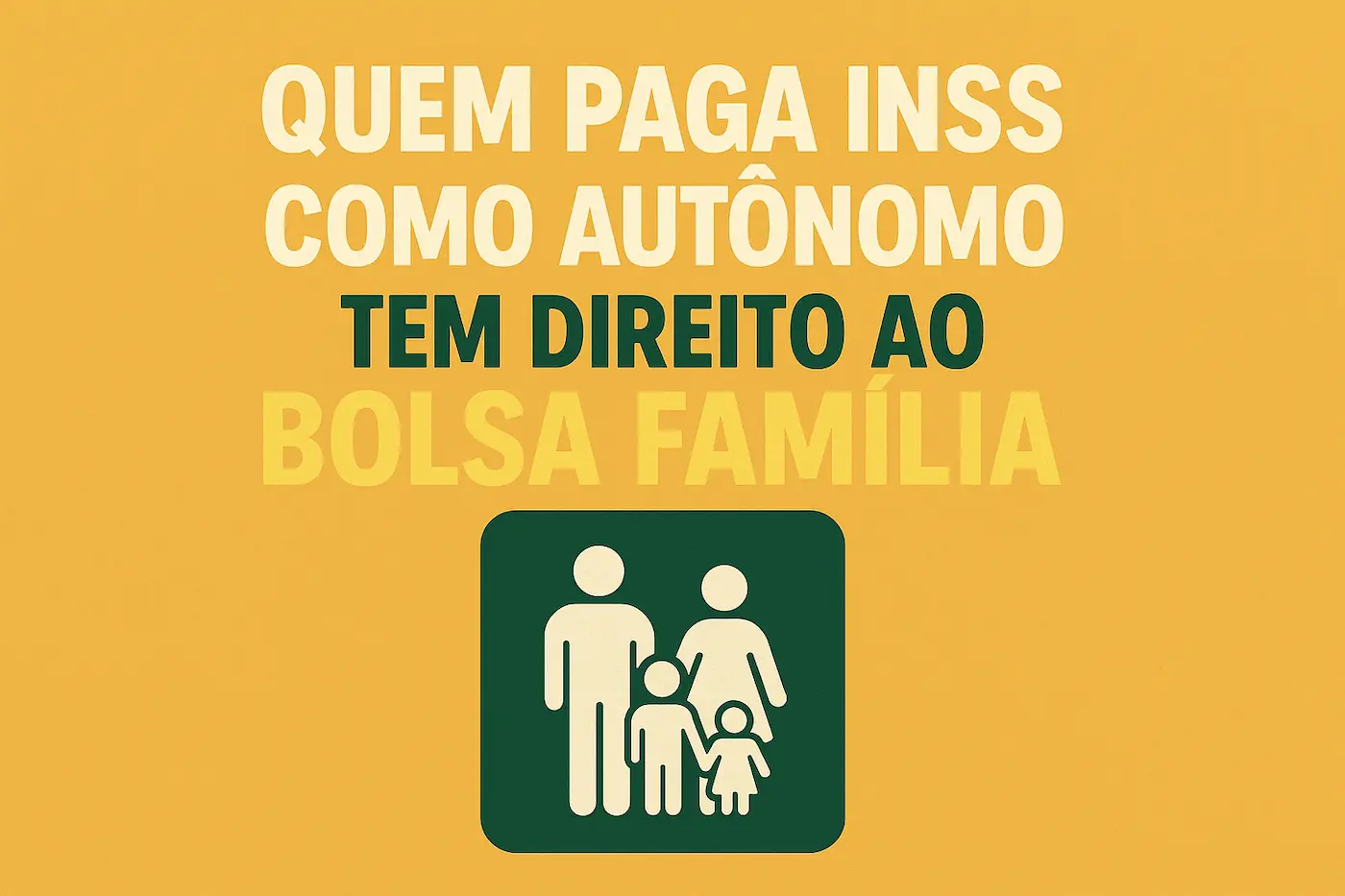 Quem paga INSS como autônomo tem direito ao Bolsa Família?