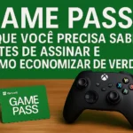Game Pass: O que você precisa saber antes de assinar e como economizar de verdade